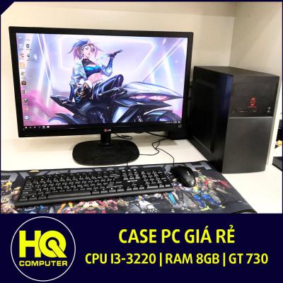 Case PC Core i3 8GB GT 730 Giá Rẻ